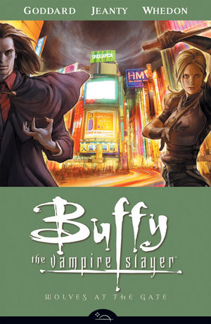 Buffy the Vampire Slayer (BTVS) Season 8 TPB Volume 03 Wolves At The Gate
