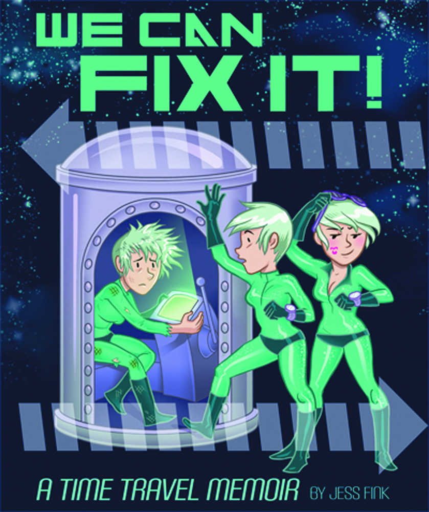 We Can Fix It Graphic Novel (Mature)
