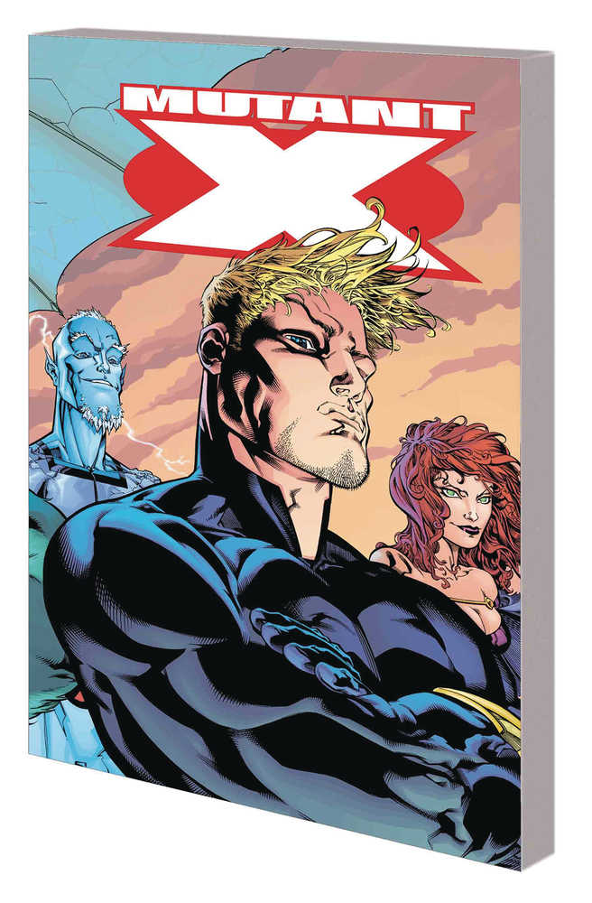 Mutant X TPB Volume 01 Complete Collection