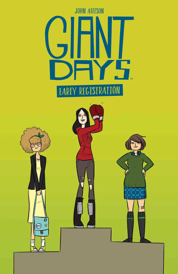Giant Days Early Registration TPB