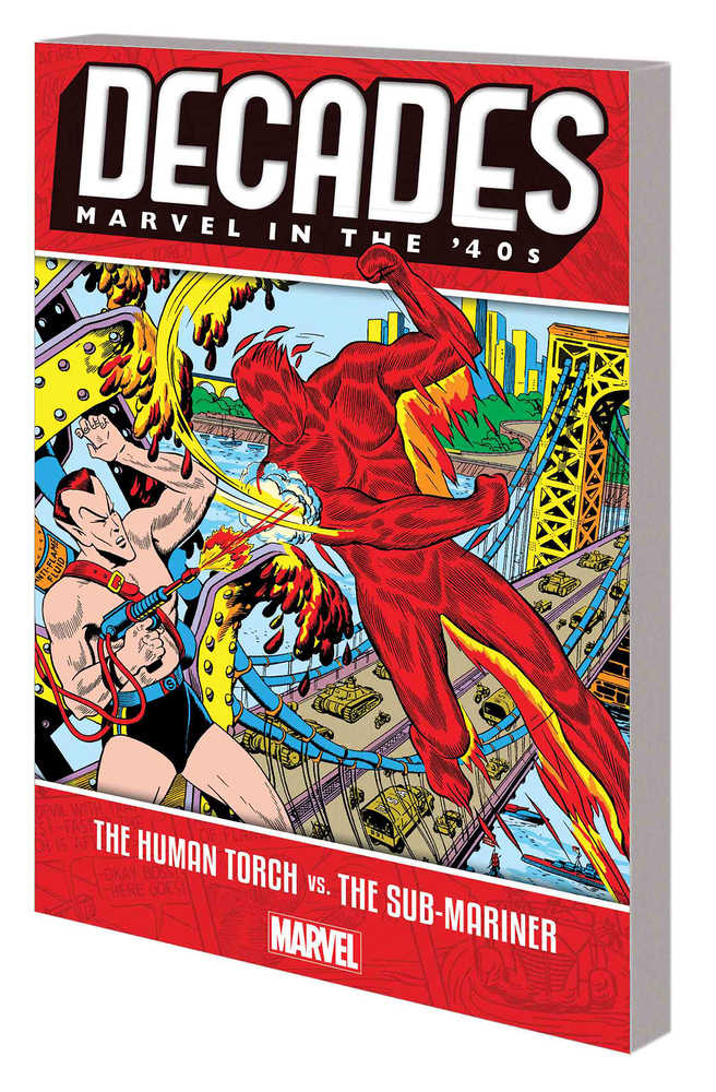 Decades Marvel 40s TPB Human Torch vs Sub-Mariner