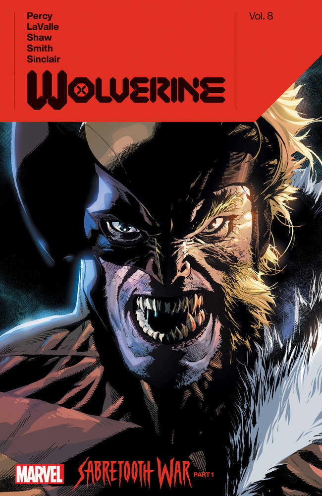 Wolverine By Benjamin Percy Volume 08: Sabretooth War Part 1 TPB