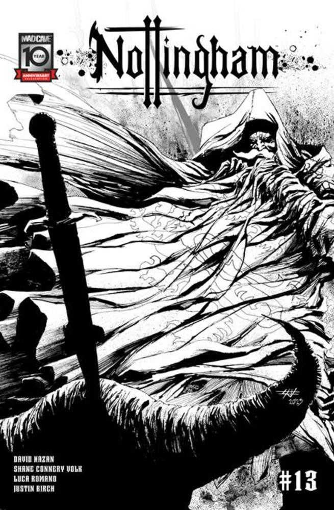 Nottingham #13 (Of 15) Cover B Shane Connery Volk Black & White Variant (Mature)