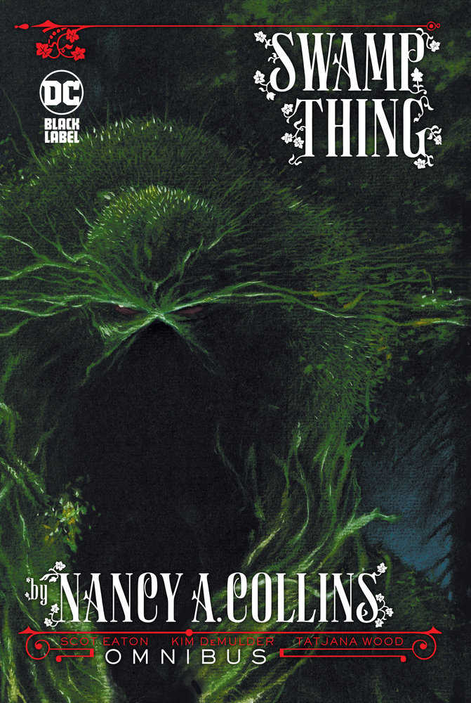 Swamp Thing By Nancy A. Collins Omnibus Hardcover (New Edition)