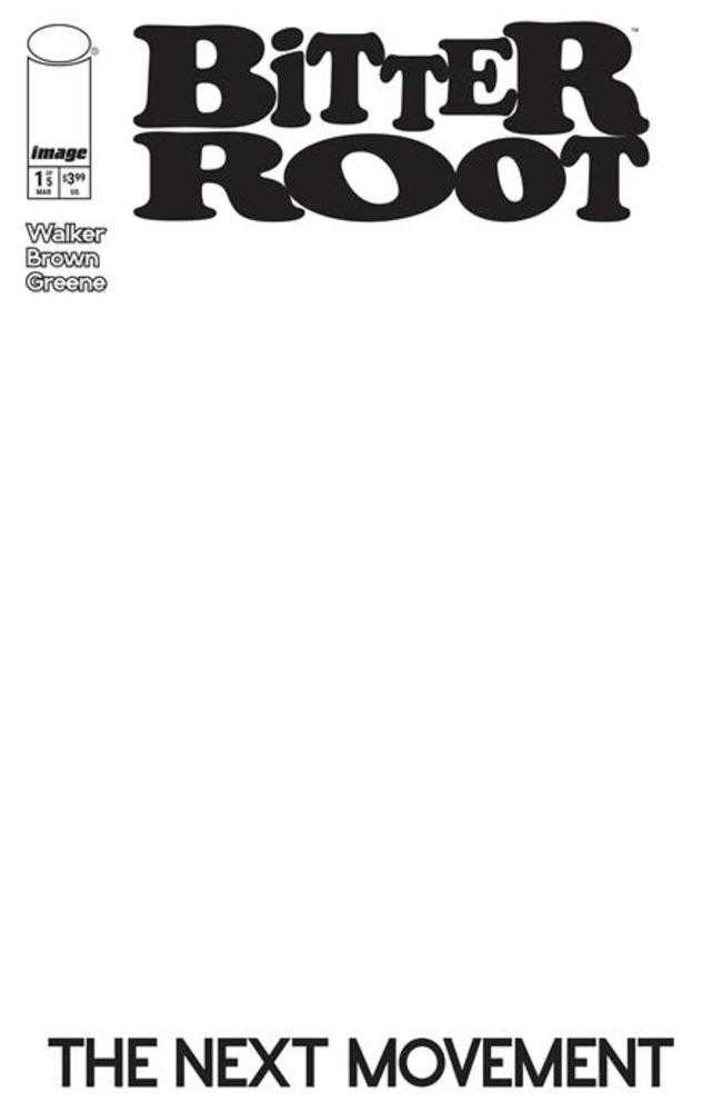 Bitter Root The Next Movement #1 (Of 5) Cover D Blank Sketch Variant (Mature)