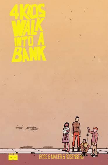 4 Kids Walk Into A Bank Hardcover (FCBD Limited Edition)