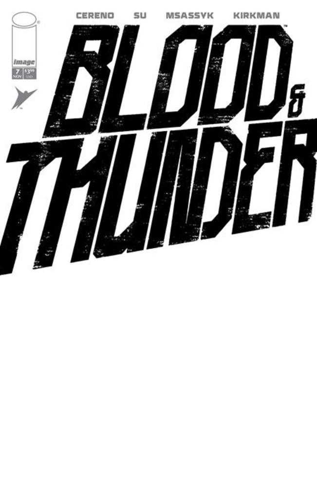 Blood & Thunder #7 Cover F Blank Sketch Variant (Mature)