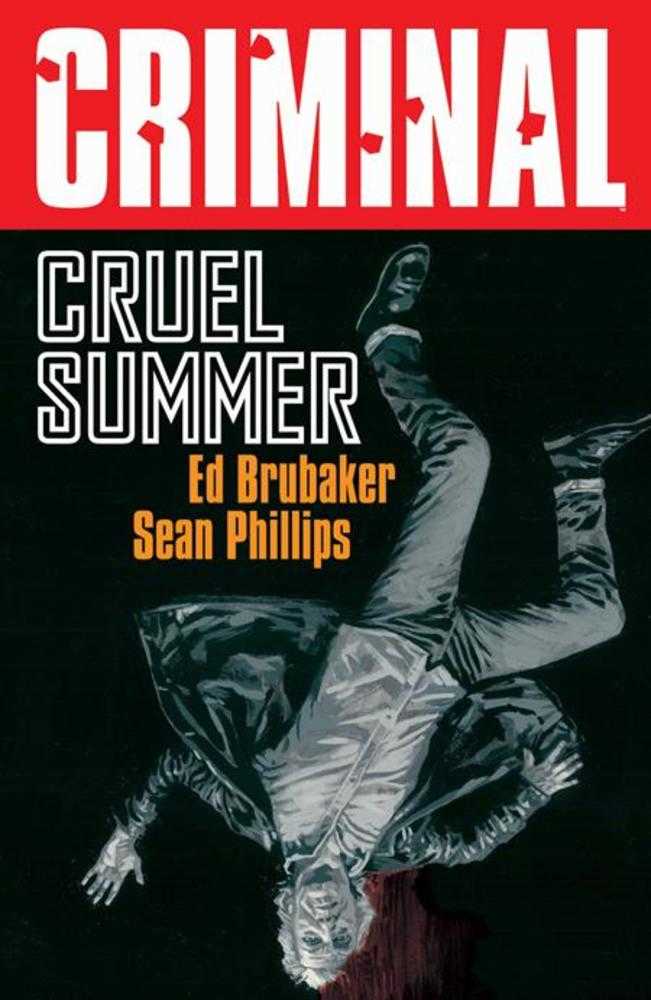 Criminal TPB Volume 10 Cruel Summer New Printing (Mature)