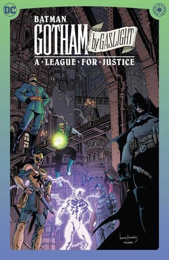 Batman: Gotham by Gaslight A League For Justice Hardcover