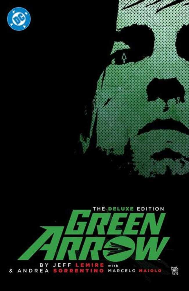 Green Arrow by Jeff Lemire & Andrea Sorrentino: The Deluxe Edition Hardcover (2026 Edition)