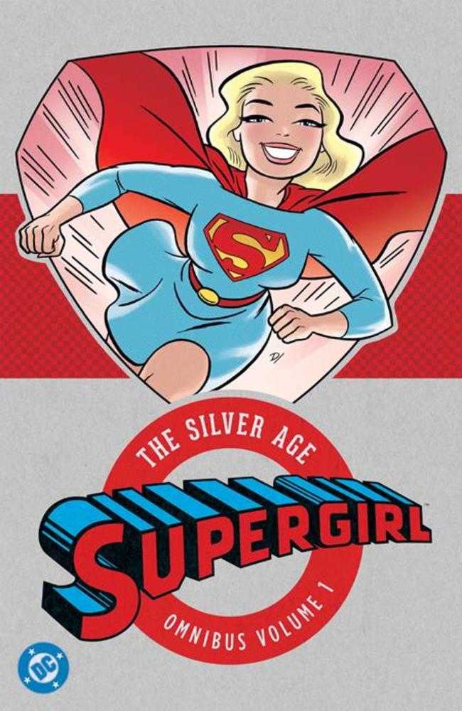 Supergirl: The Silver Age Omnibus Hardcover Volume 01 (2026 Edition)