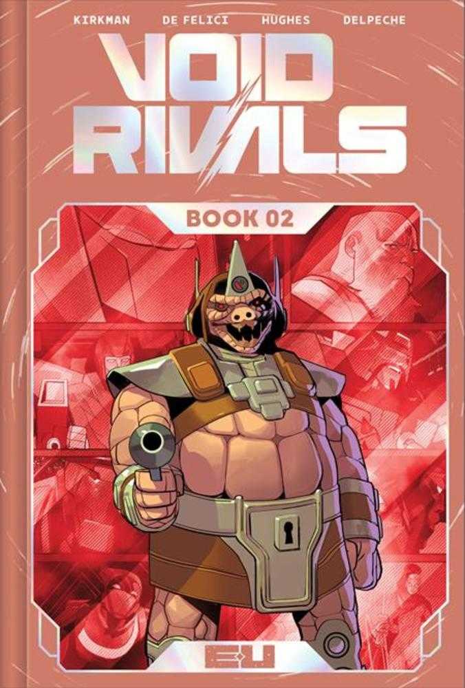 Void Rivals Deluxe Edition Hardcover Book 02 Lorenzo De Felici Foil Direct Market Exclusive Cover