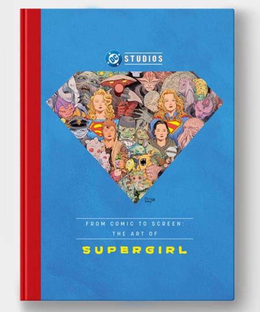 From Comic to Screen: the Art of Supergirl Hardcover