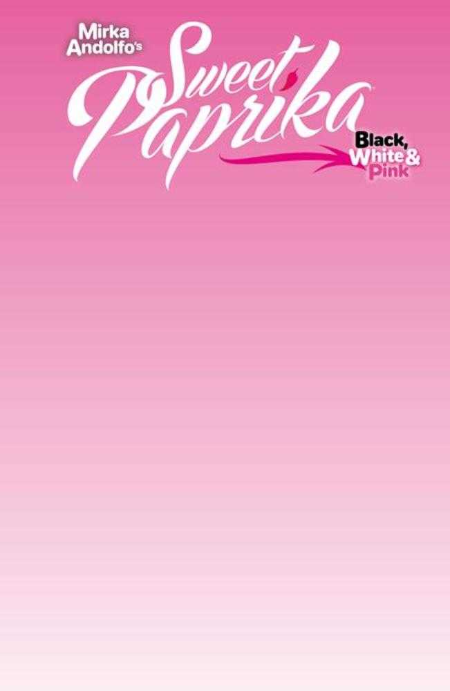 Mirka Andolfo's Sweet Paprika Black White & Pink Halloween Special #1 (Of 2) Cover G Blank Sketch Variant (Mature)