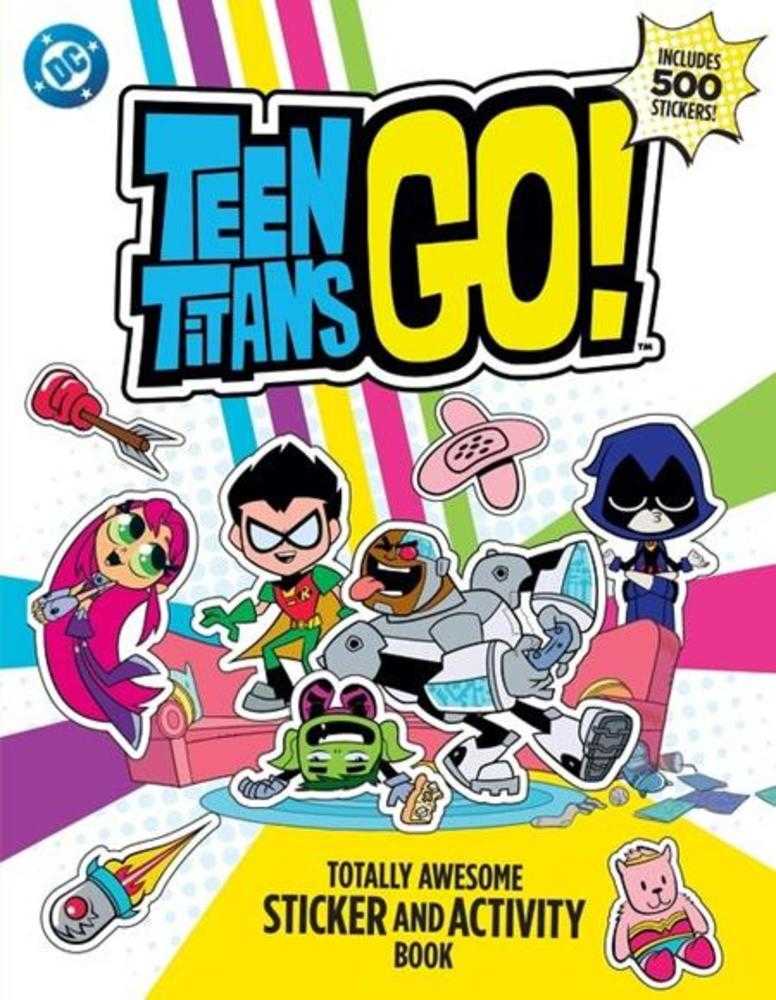 Teen Titans Go! - Totally Awesome Sticker and Activity Book