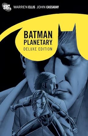 Batman Planetary Deluxe Hardcover