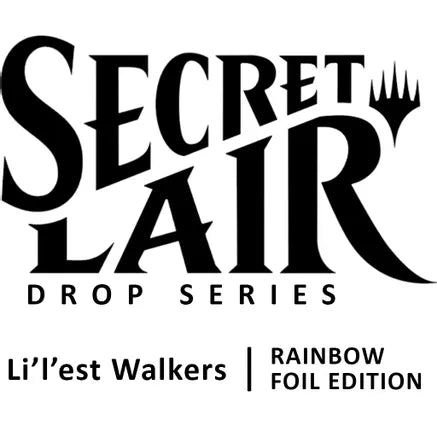 Secret Lair Drop: Li'l'est Walkers - Rainbow Foil Edition - Secret Lair Drop Series