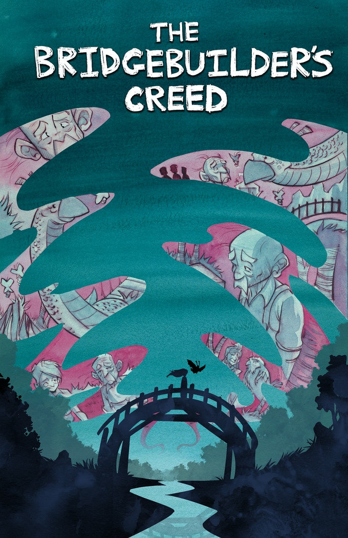 The Bridgebuilder's Creed TPB