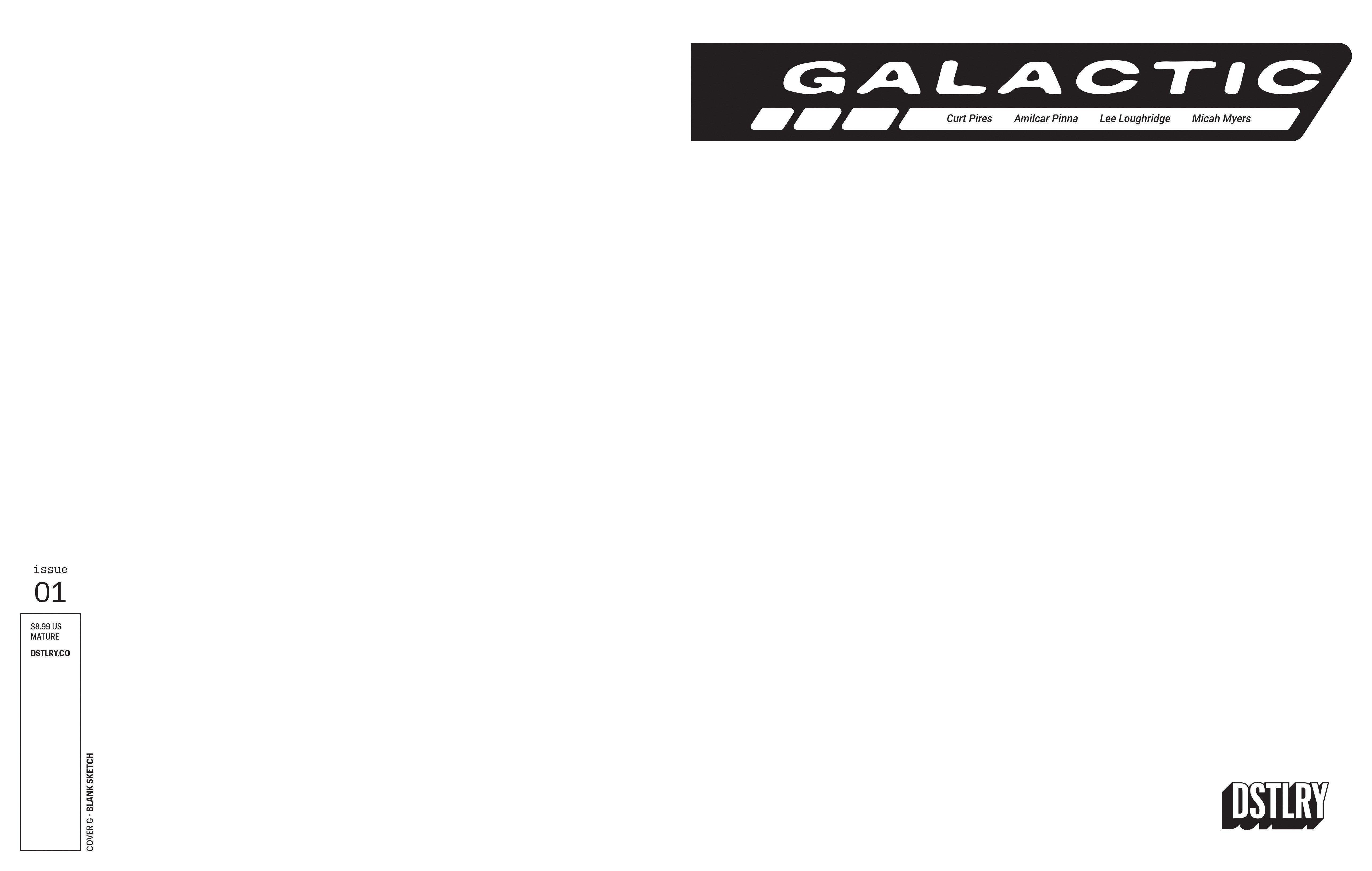 Galactic #1 Cover G Blank Sketch Variant