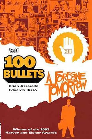 100 Bullets TPB Volume 04 Foregone Tomorrow