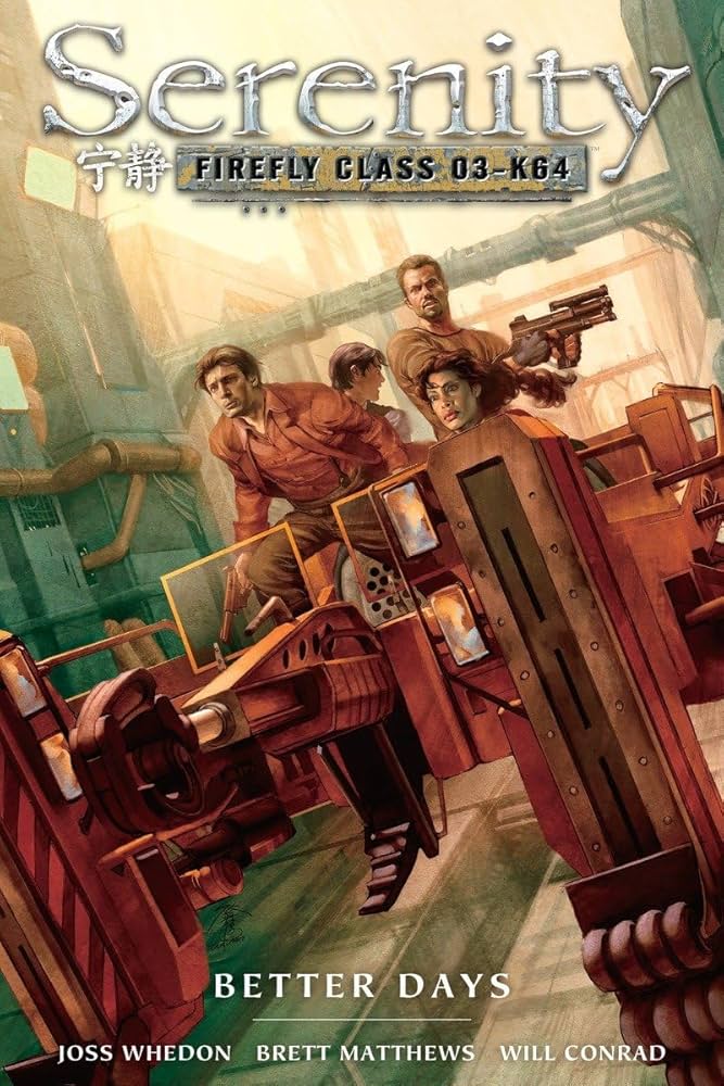 Serenity Volume 02 Better Days TPB