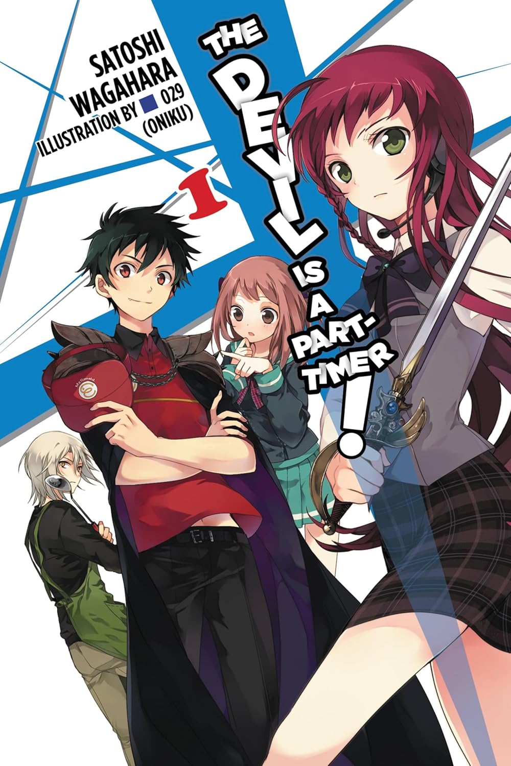 The Devil is a Part-Timer Light Novel Volume 01