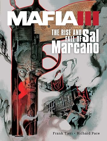 Mafia III: The Rise And Fall Of Sal Marcano Hardcover