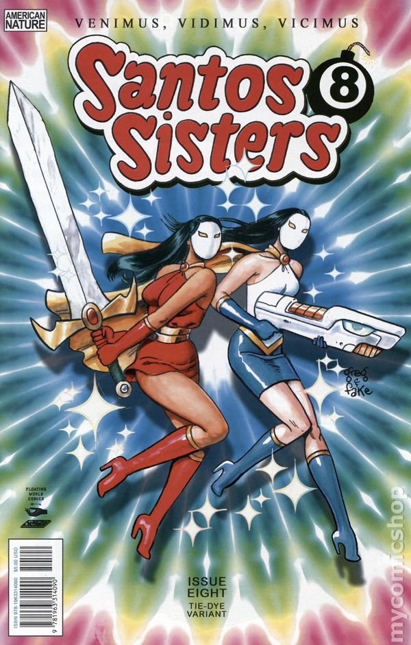 Santos Sisters #8 Cover B 1 in 5 Greg & Fake Tie Dye Unlock Variant
