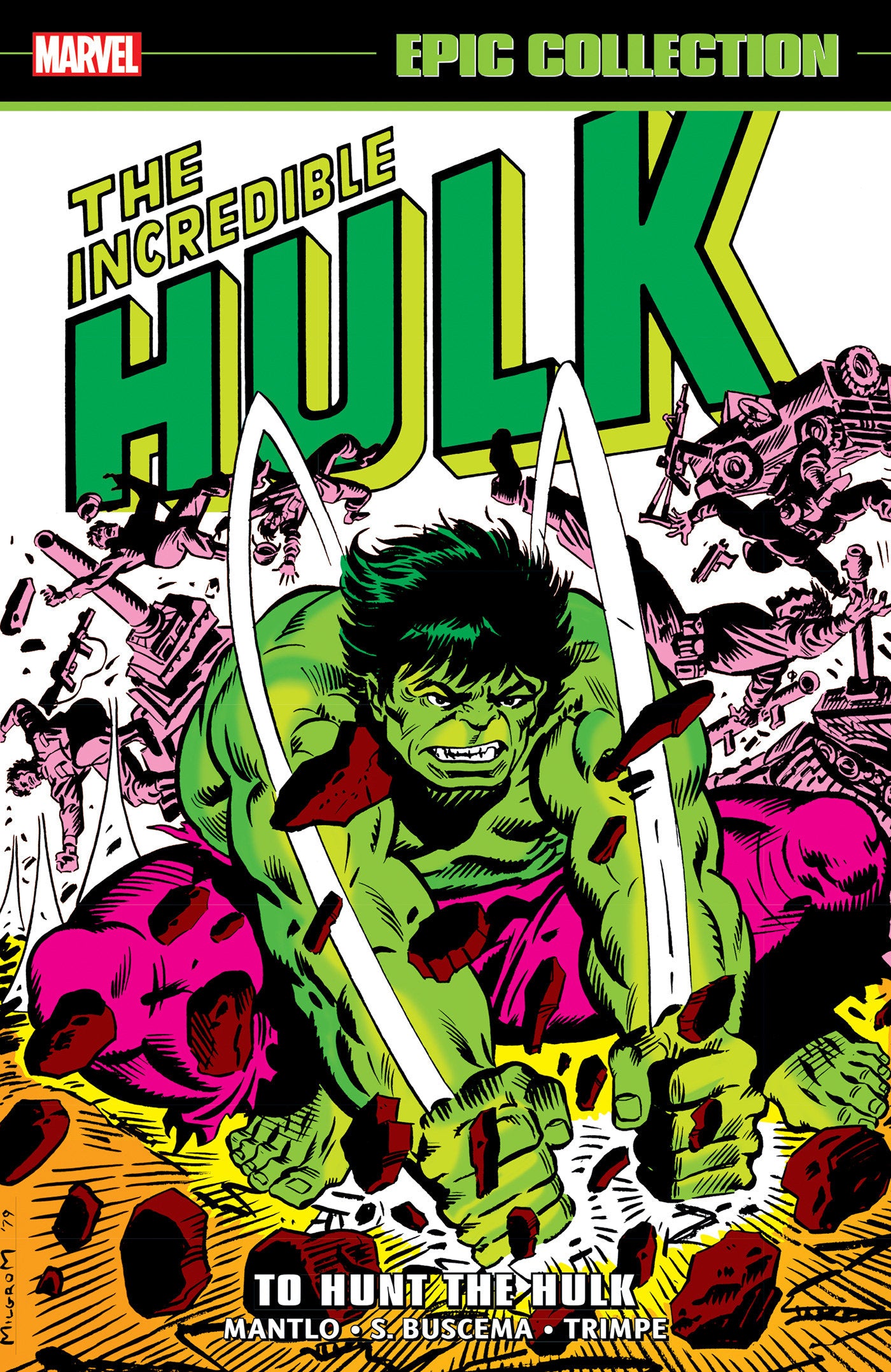 Incredible Hulk Epic Collection: To Hunt The Hulk