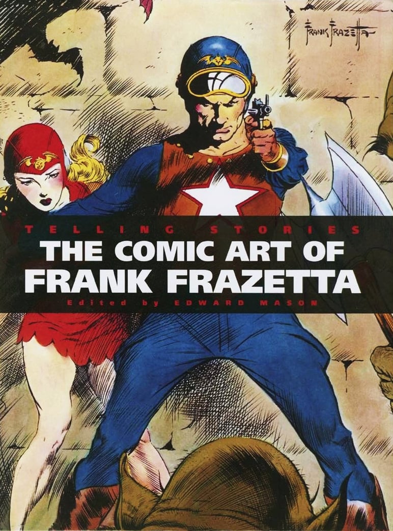 Telling Stories Classic Comic Art Of Frank Frazetta Deluxe Hardcover