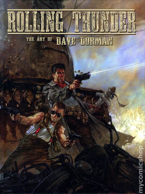 Rolling Thunder: Art of Dave Dorman Hardcover