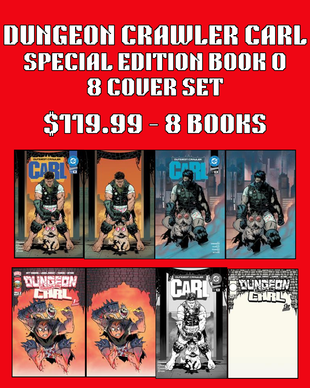DUNGEON CRAWLER CARL SPECIAL EDITION #0 - 8 COVER BUNDLE