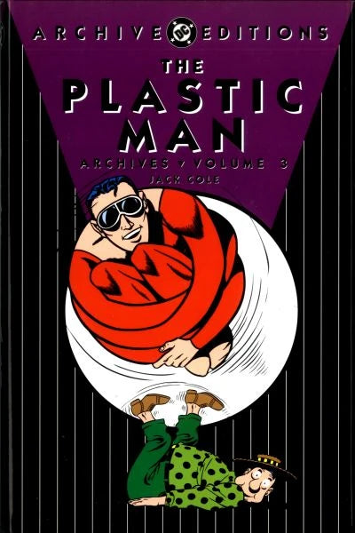 Plastic Man Archives Hardcover Volume 03