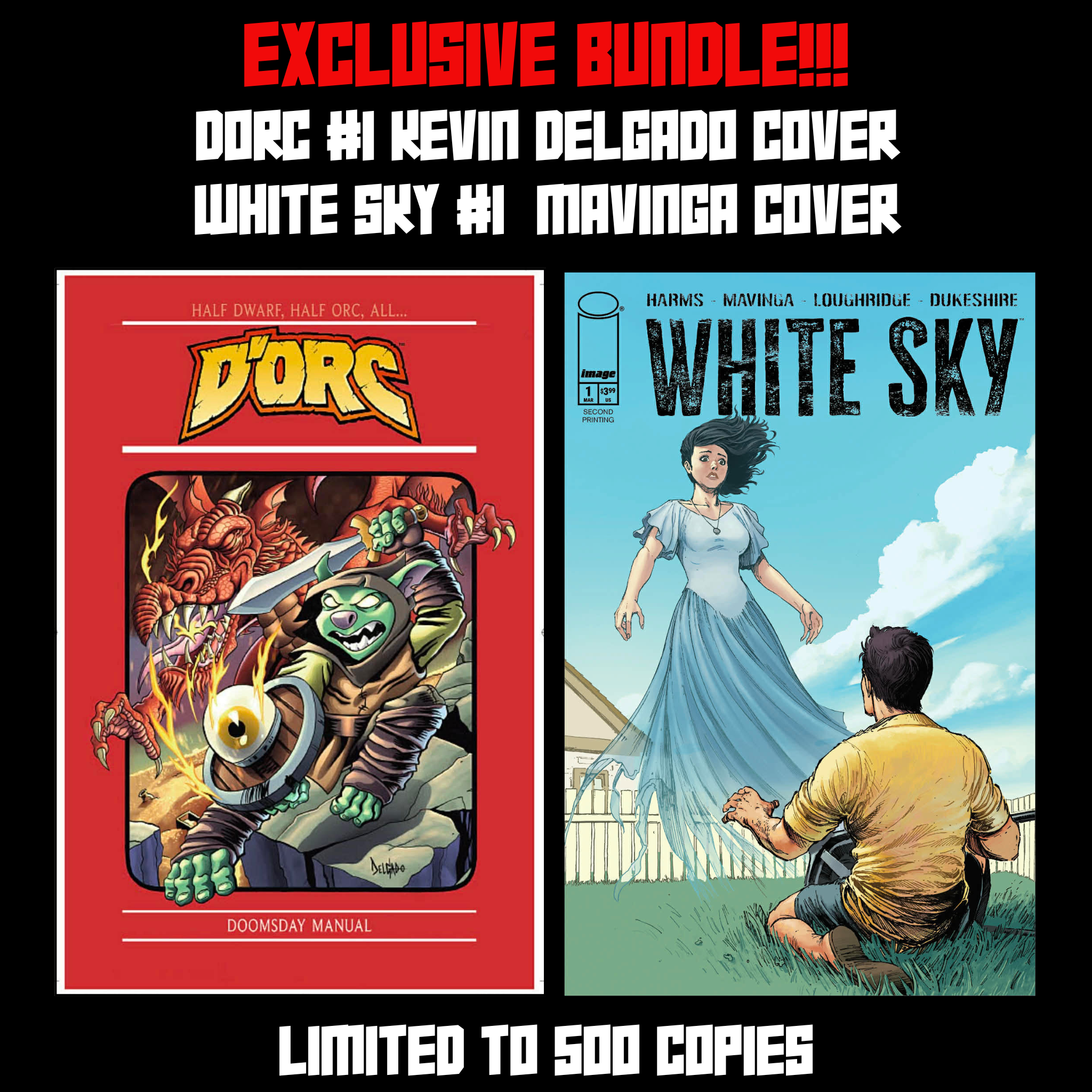 Dorc #1 and White Sky #1 Exclusive Variant Bundle - Limited to 500 (Pre-Order)