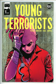 Young Terrorists #1 (Mature) TPB EH! Variant