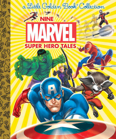 Nine Marvel Super Hero Tales: Little Golden Book