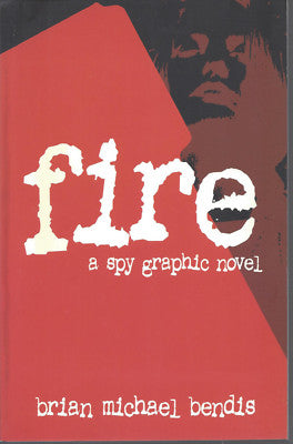 Fire a Spy Graphic Novel