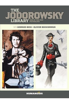 Jodorowsky Library: Son of the Gun Pietrolino (Mature)