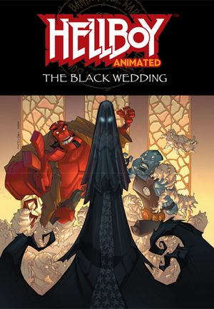 Hellboy Animated TPB Volume 01 Black Wedding
