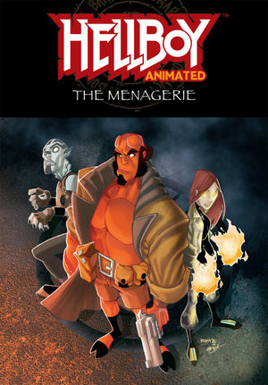 Hellboy Animated TPB Volume 03 The Menagerie