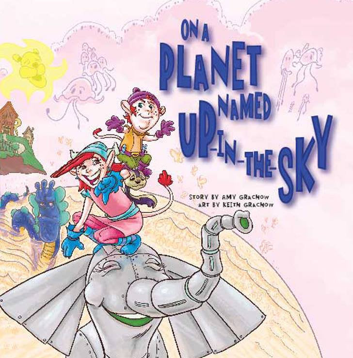 On a Planet Named Up-in-the-Sky Hardcover