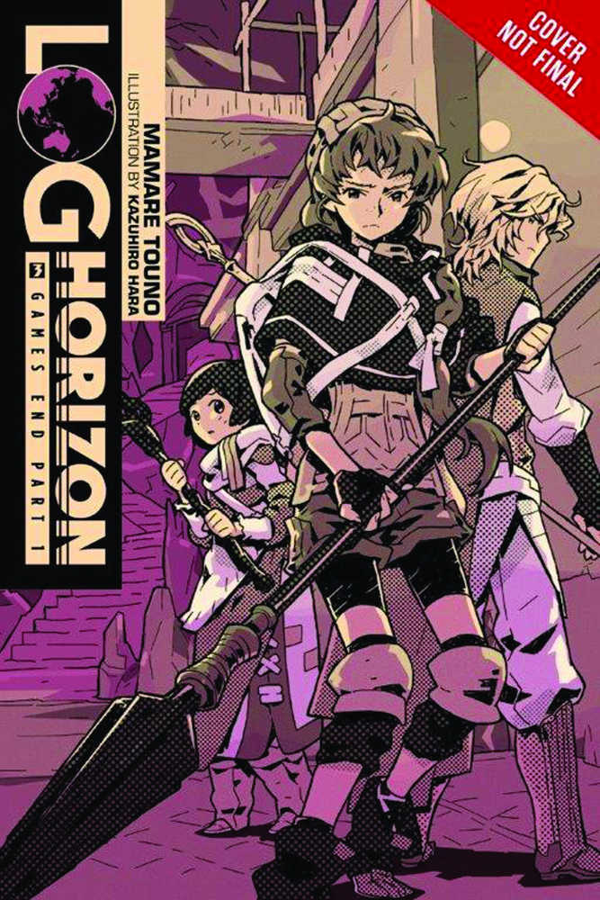 Log Horizon Light Novel Volume 03: Games End Partt 1