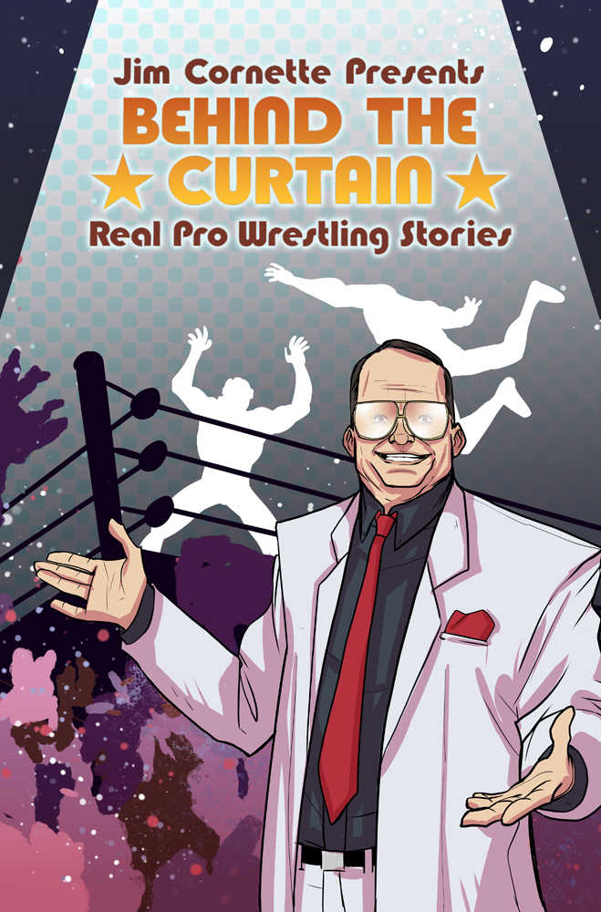 Jim Cornette Presents Behind Curtain Wrestling Stories TPB