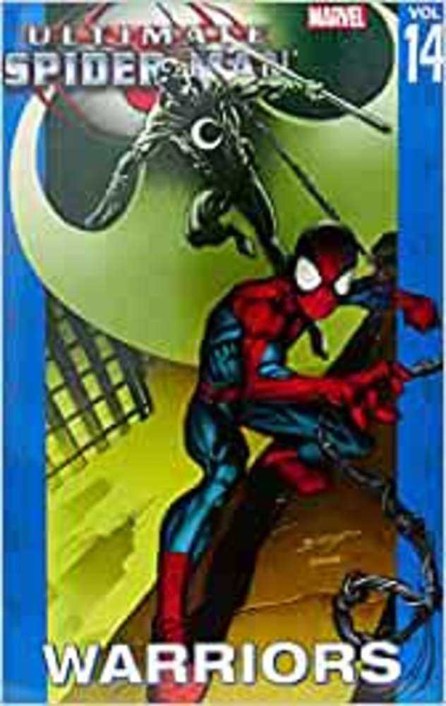 Ultimate Spider-Man TPB Volume 14 Warriors
