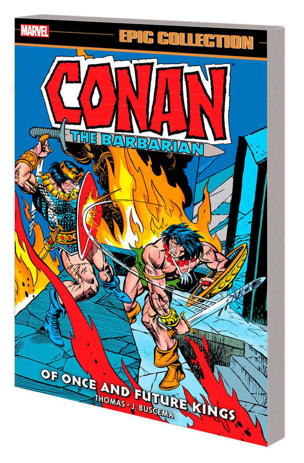 Conan the Barbarian Epic Collector's Original Marvel Years TPB Once Future
