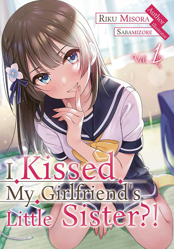 I Kissed My Girlfriend's Little Sister Light Novel Volume 01