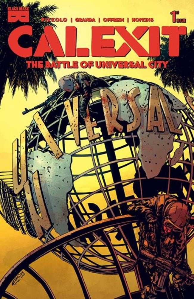 Calexit The Battle Of Universal City #1 (Of 3) Cover A C Granda (Mature) Previously Solicited