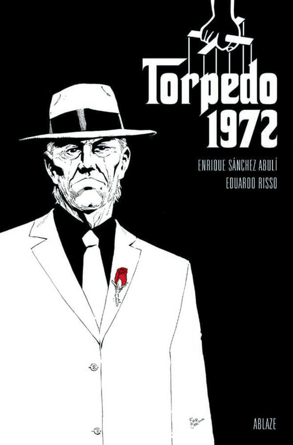 Torpedo 1972 #1 Cover C Fritz Casas Godfather Homage (Mature)
