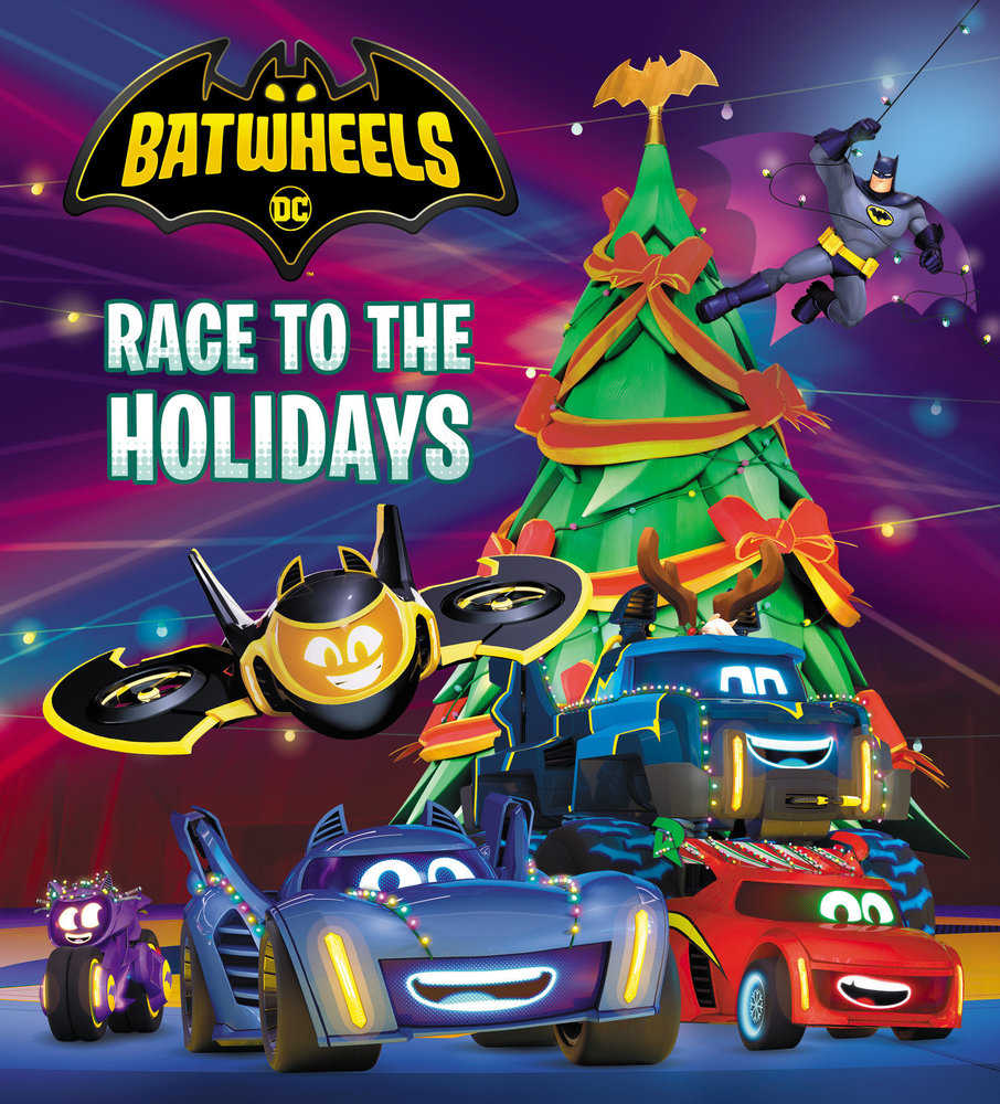 Race To The Holidays (DC Batman: Batwheels)