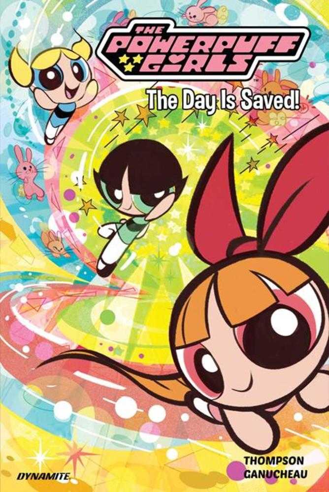 Powerpuff Girls Volume 01 The Day Is Saved TPB